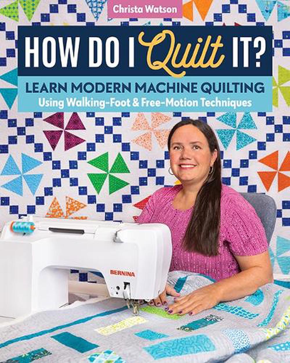 How Do I Quilt It?, 9781644030806
