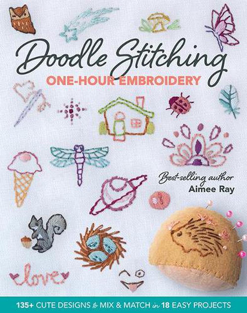 Doodle Stitching One-Hour Embroidery, 9781644030820