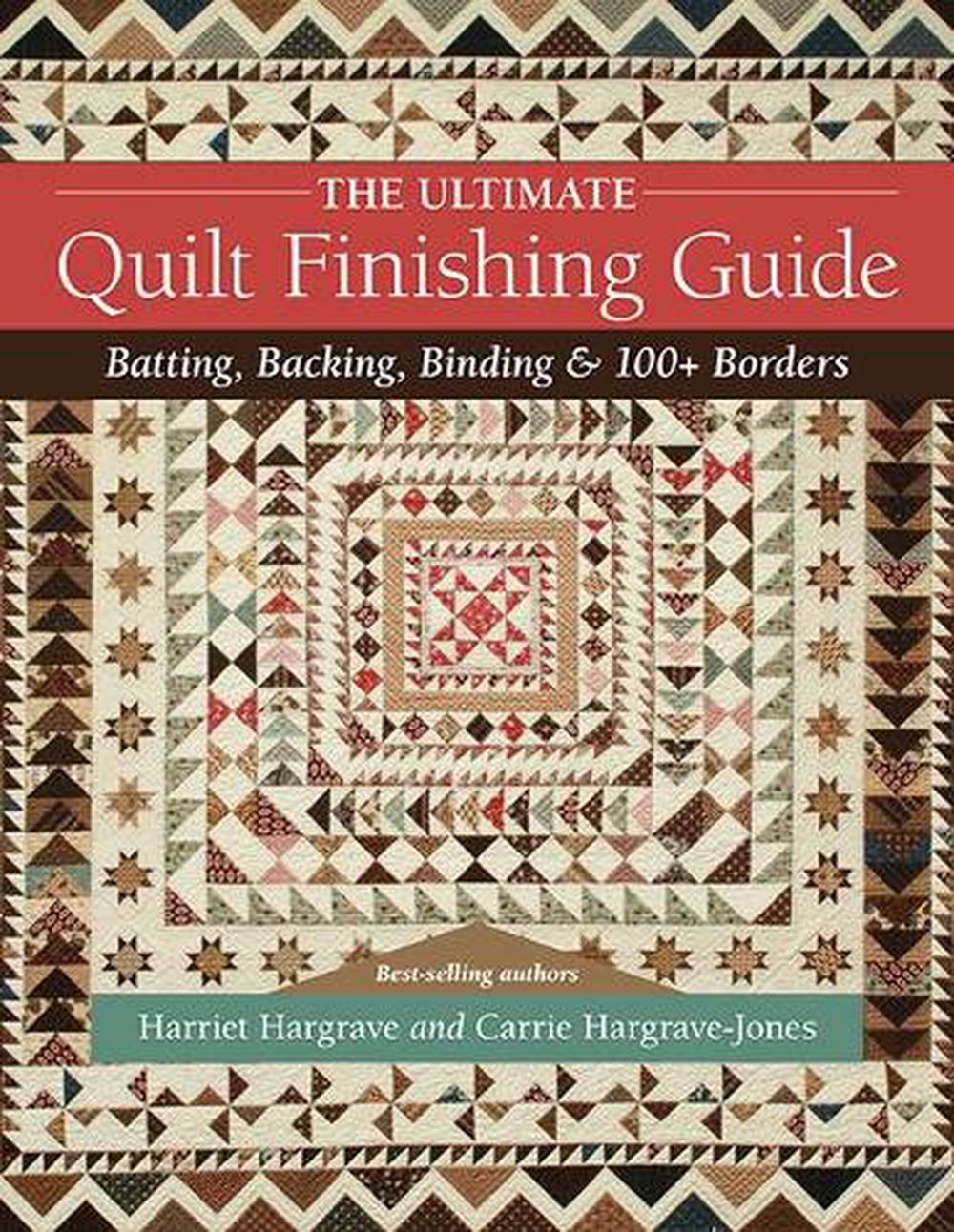 The Ultimate Quilt Finishing Guide, 9781644031001