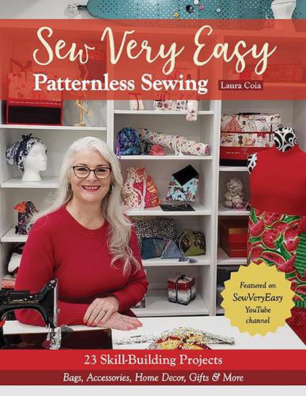 Sew Very Easy Patternless Sewing, 9781644031261