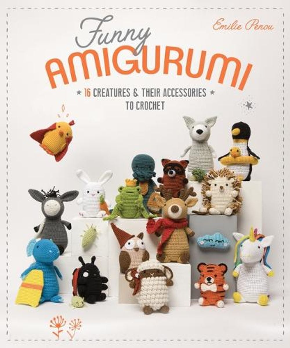 Funny Amigurumi by Emilie Penou - ISBN: 9781644032879