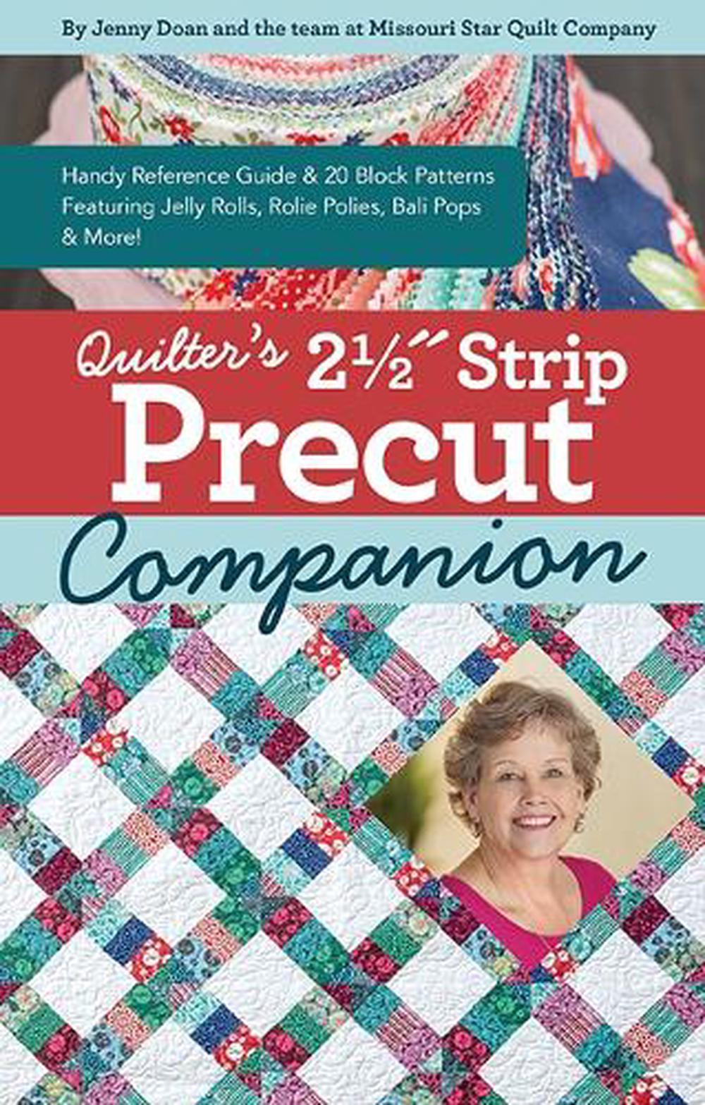 Quilter’s 2-1/2˝ Strip Precut Companion, 9781644033012