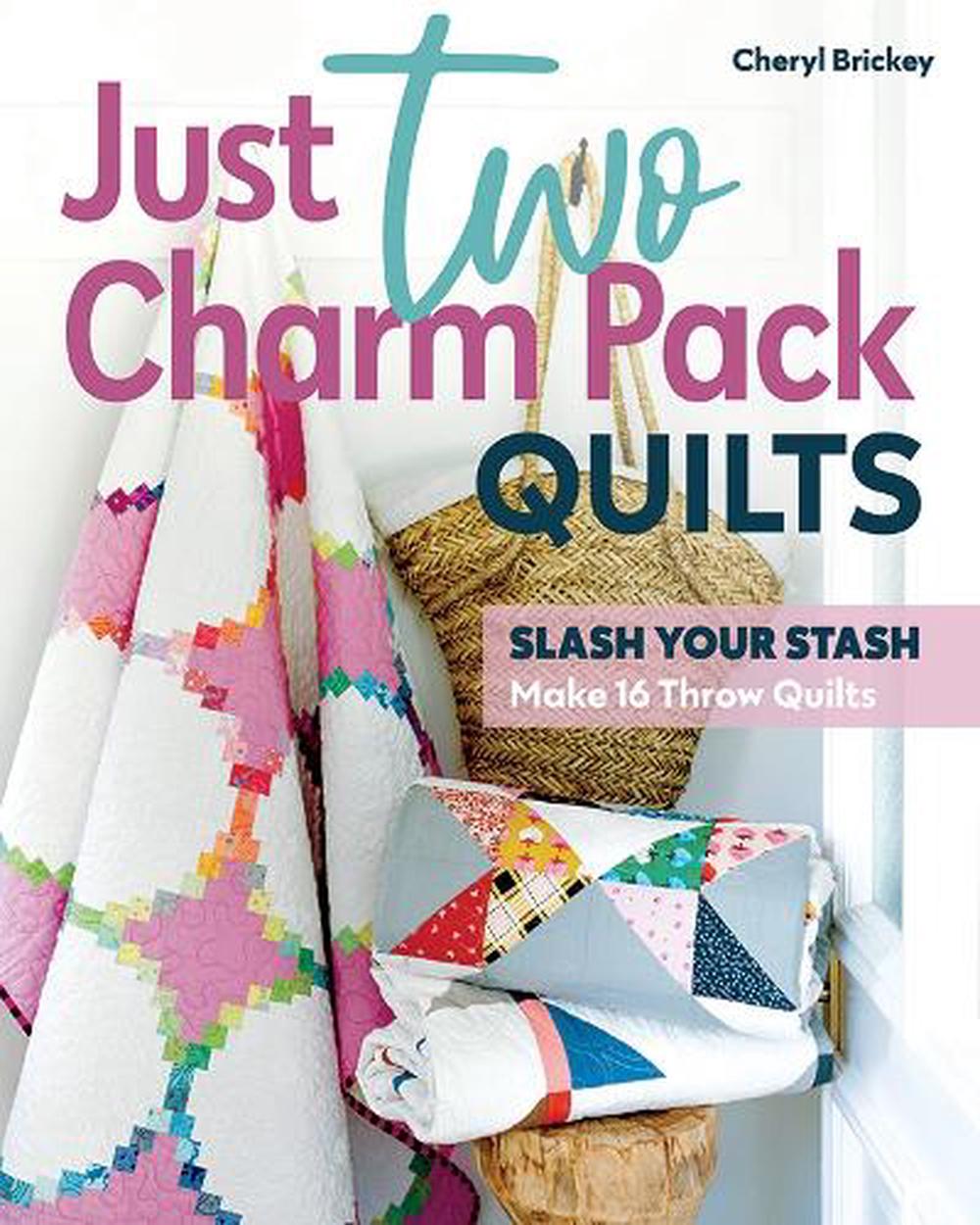 Just Two Charm Pack Quilts, 9781644033739