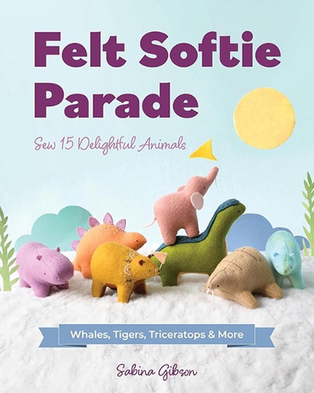 Felt Softie Parade, 9781644035641