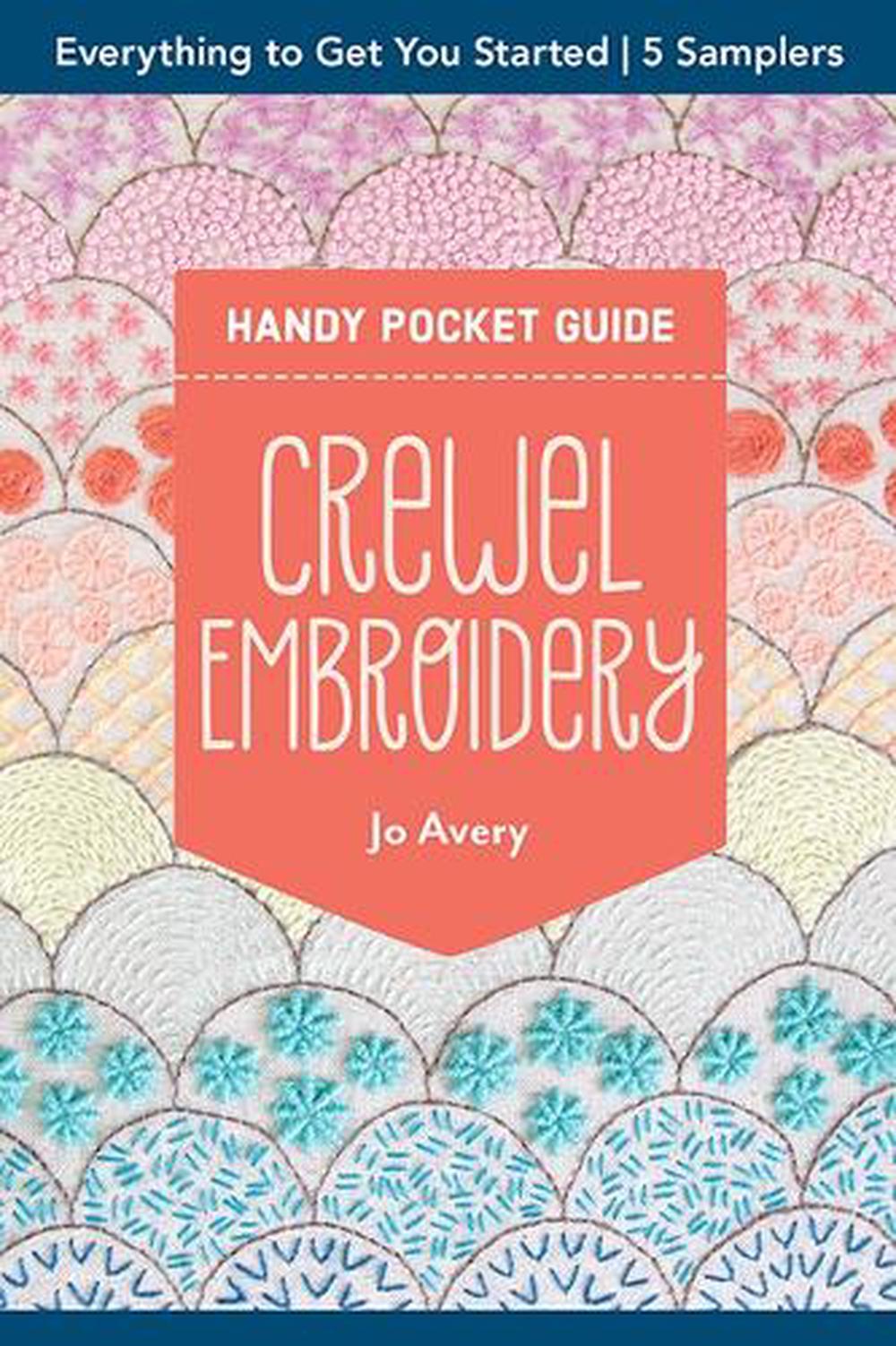 Crewel Embroidery Handy Pocket Guide, 9781644036013
