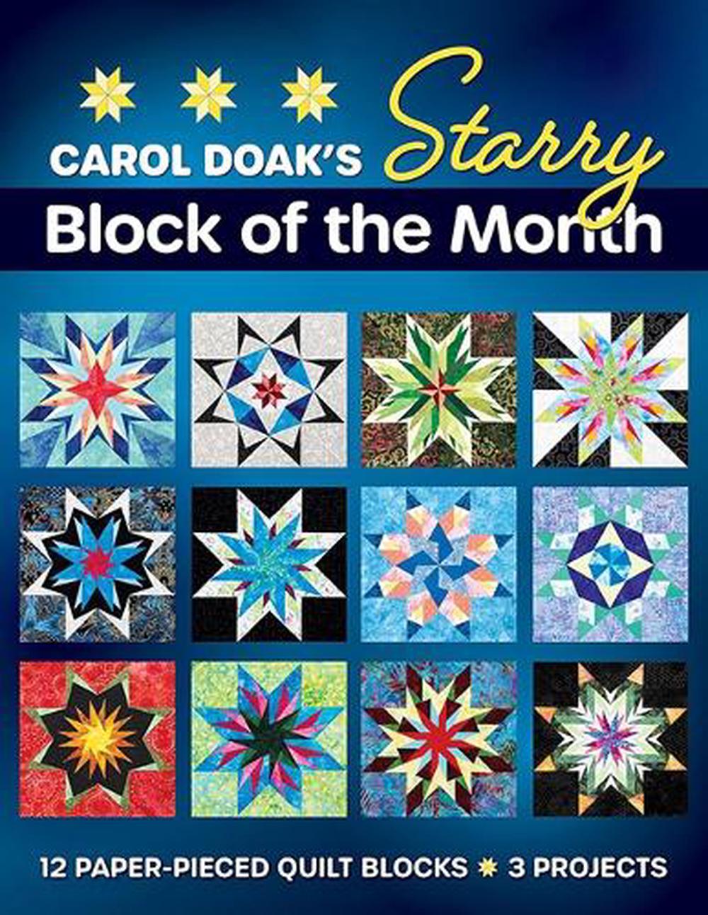 Carol Doak's Starry Block of the Month, 9781644036051