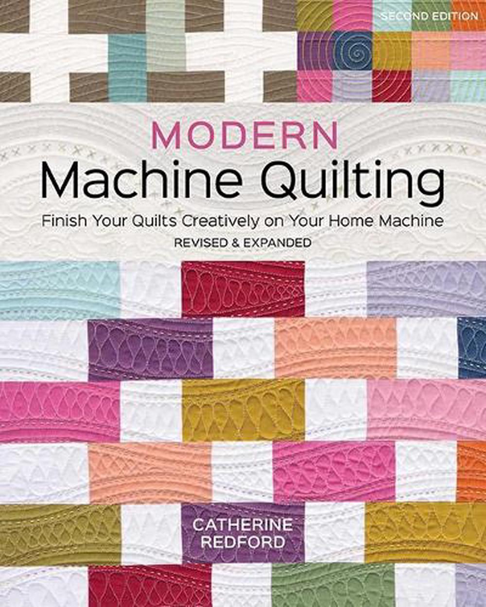 Modern Machine Quilting (Second Edition), 9781644036310