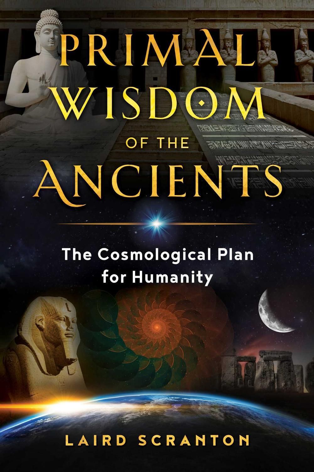 Primal Wisdom of the Ancients by Laird Scranton - ISBN: 9781644110287