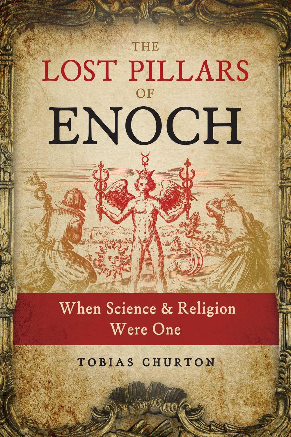 The Lost Pillars of Enoch by Tobias Churton - ISBN: 9781644110430