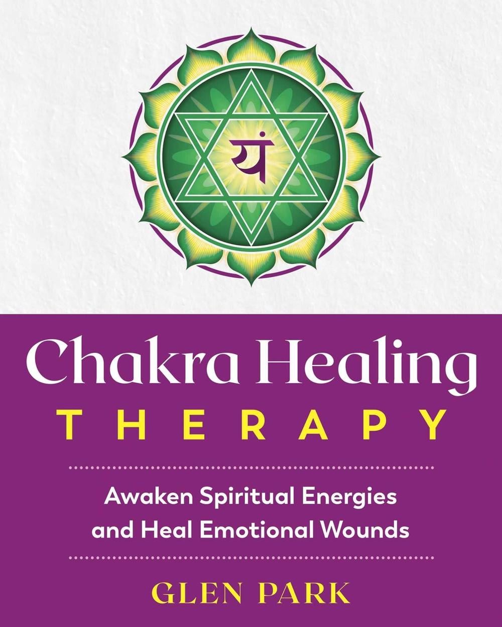 Chakra Healing Therapy by Glen Park - ISBN: 9781644110492