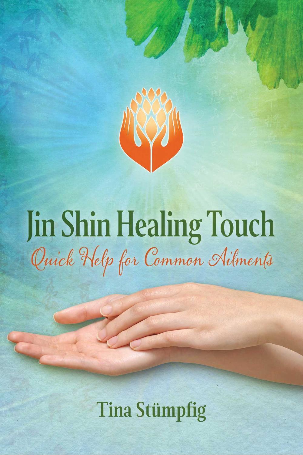 Jin Shin Healing Touch, 9781644110768