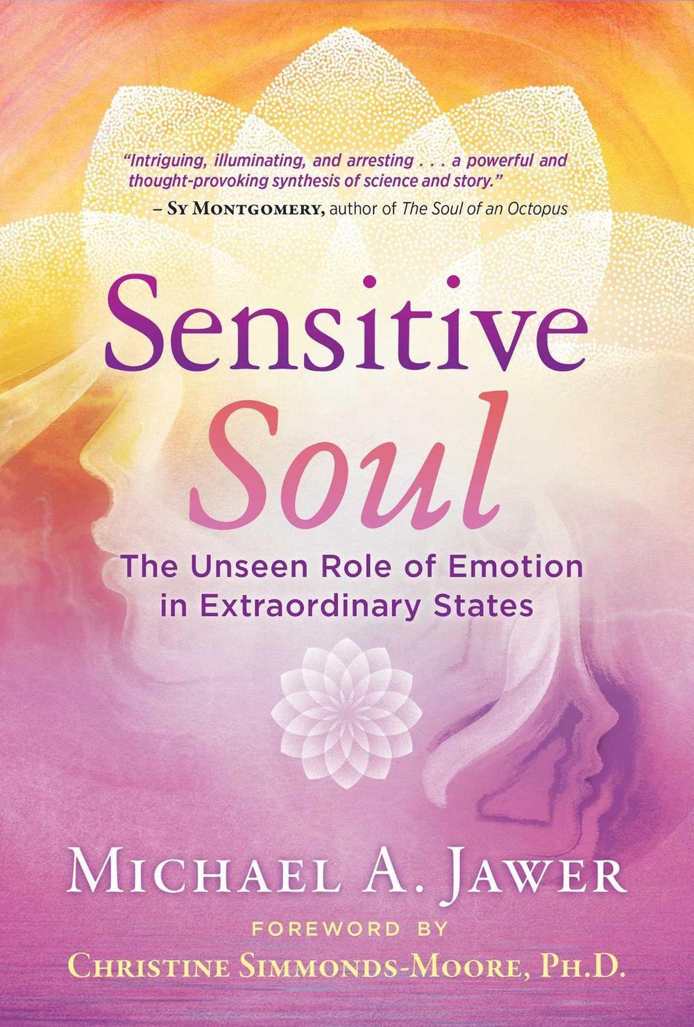 Sensitive Soul by Michael A. Jawer - ISBN: 9781644110829