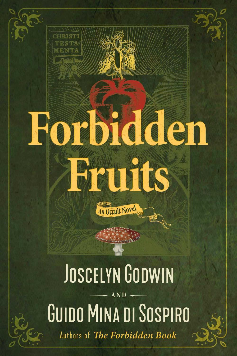 Forbidden Fruits by Joscelyn Godwin - ISBN: 9781644111574