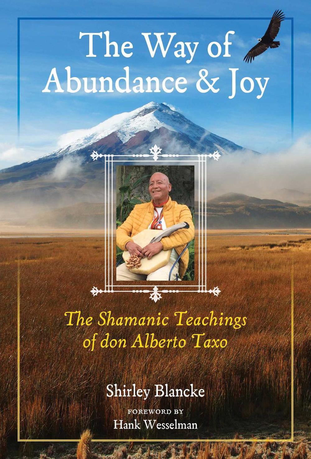 The Way of Abundance and Joy by Shirley Blancke - ISBN: 9781644112168