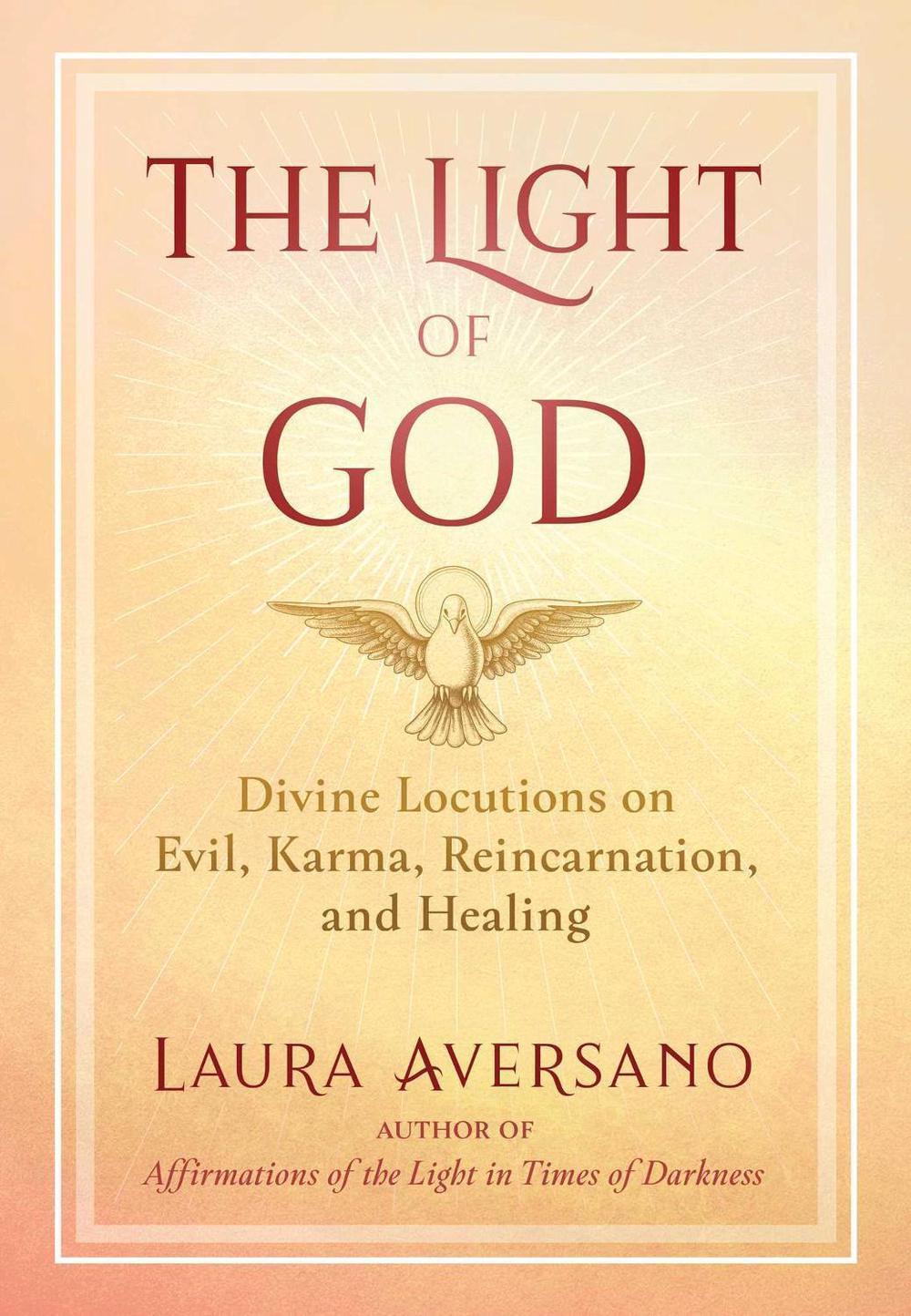The Light of God by Laura Aversano - ISBN: 9781644112960