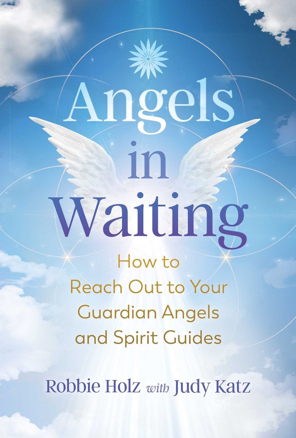 Angels in Waiting by Robbie Holz - ISBN: 9781644113165