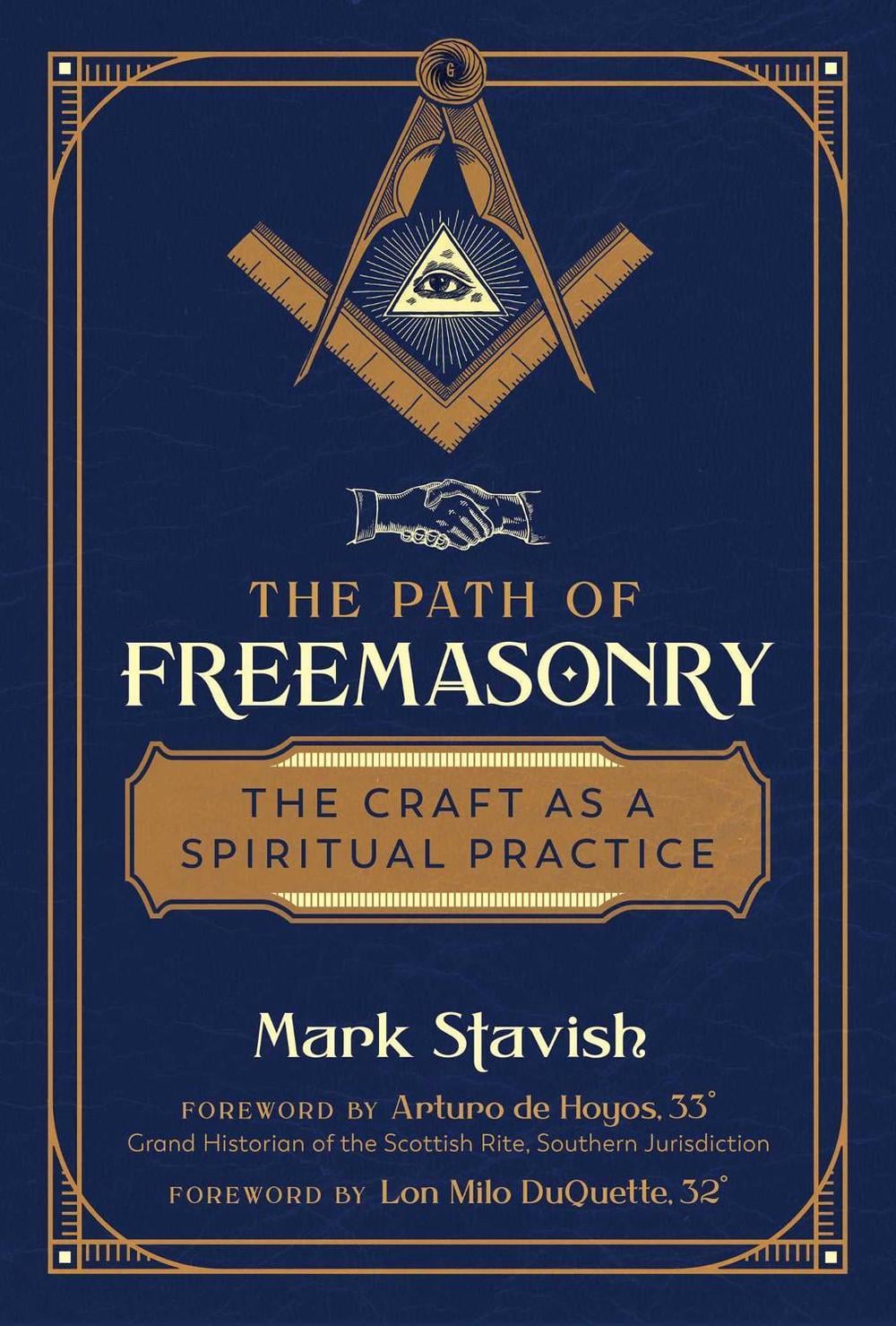 The Path of Freemasonry by Mark Stavish - ISBN: 9781644113288