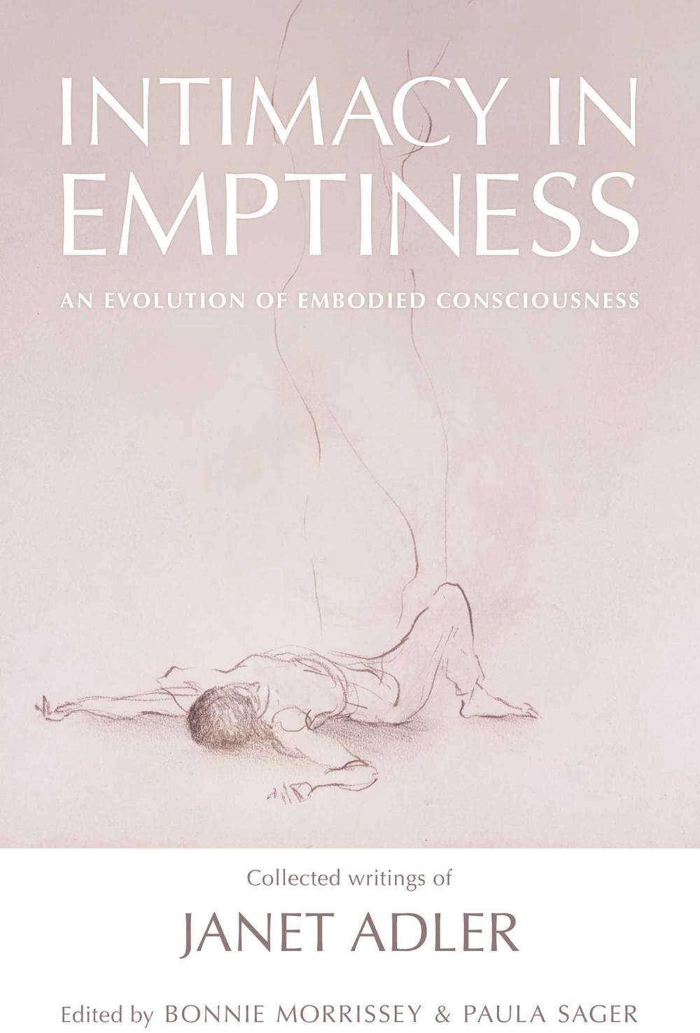 Intimacy in Emptiness by Janet Adler - ISBN: 9781644113608