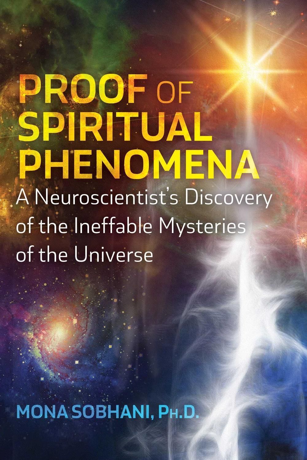 Proof of Spiritual Phenomena by Mona Sobhani - ISBN: 9781644114995