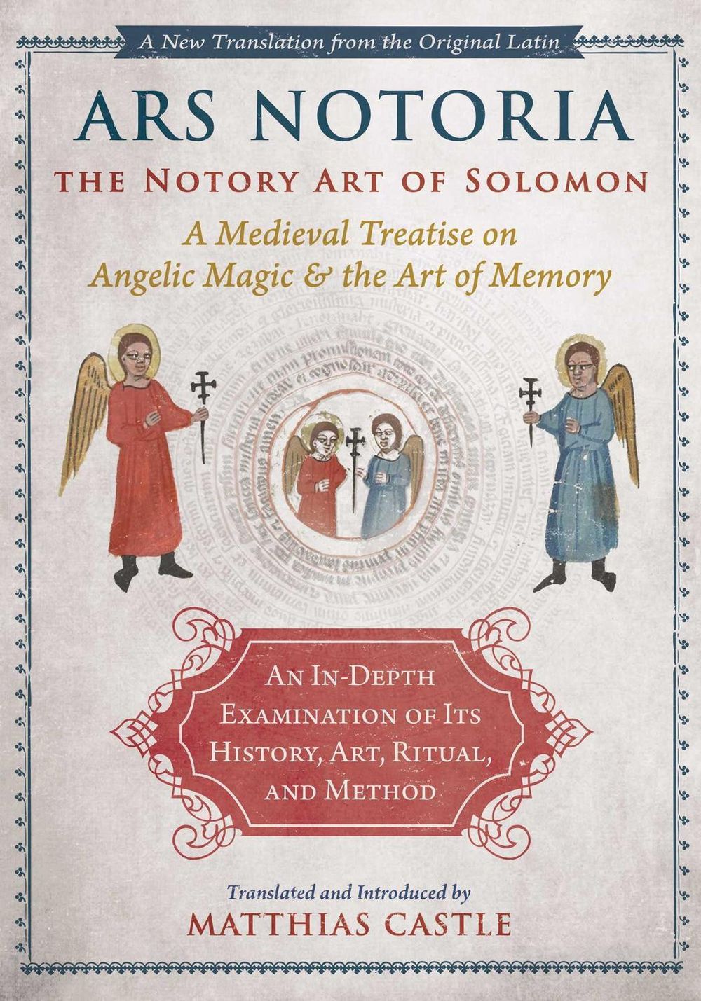 Ars Notoria: The Notory Art of Solomon by Matthias Castle - ISBN: 9781644115275