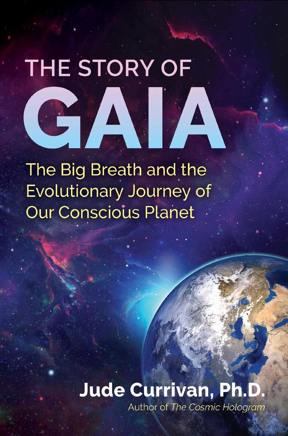 The Story of Gaia by Jude Currivan - ISBN: 9781644115312