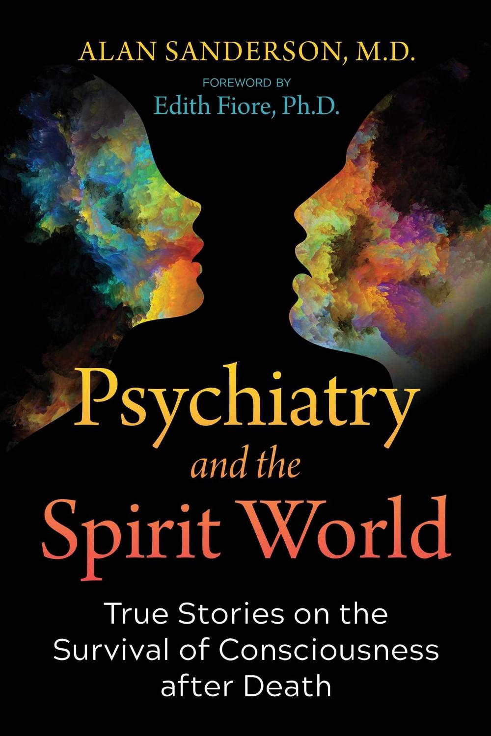 Psychiatry and the Spirit World, 9781644115763
