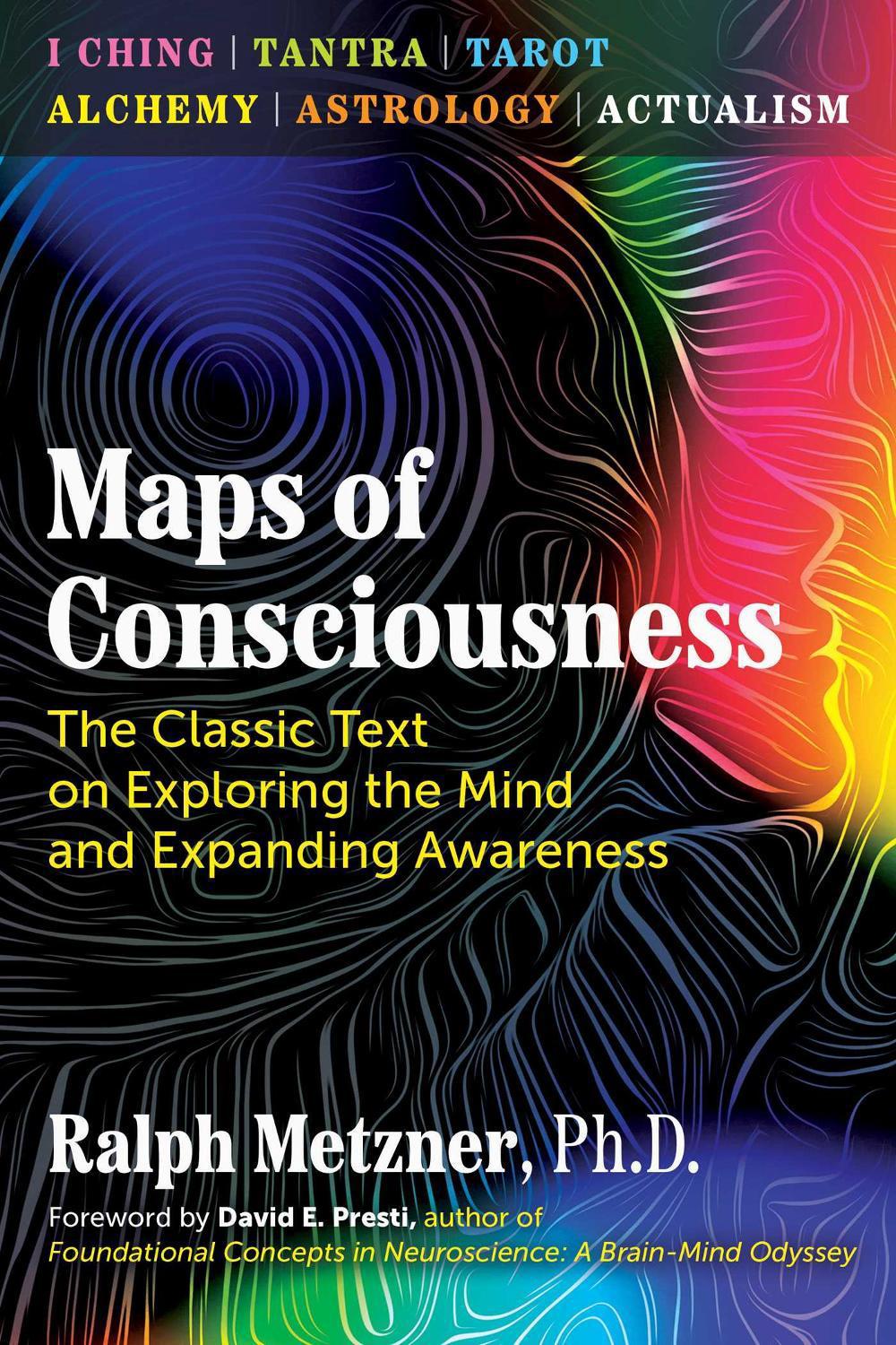 Maps of Consciousness by Ralph Metzner - ISBN: 9781644116210
