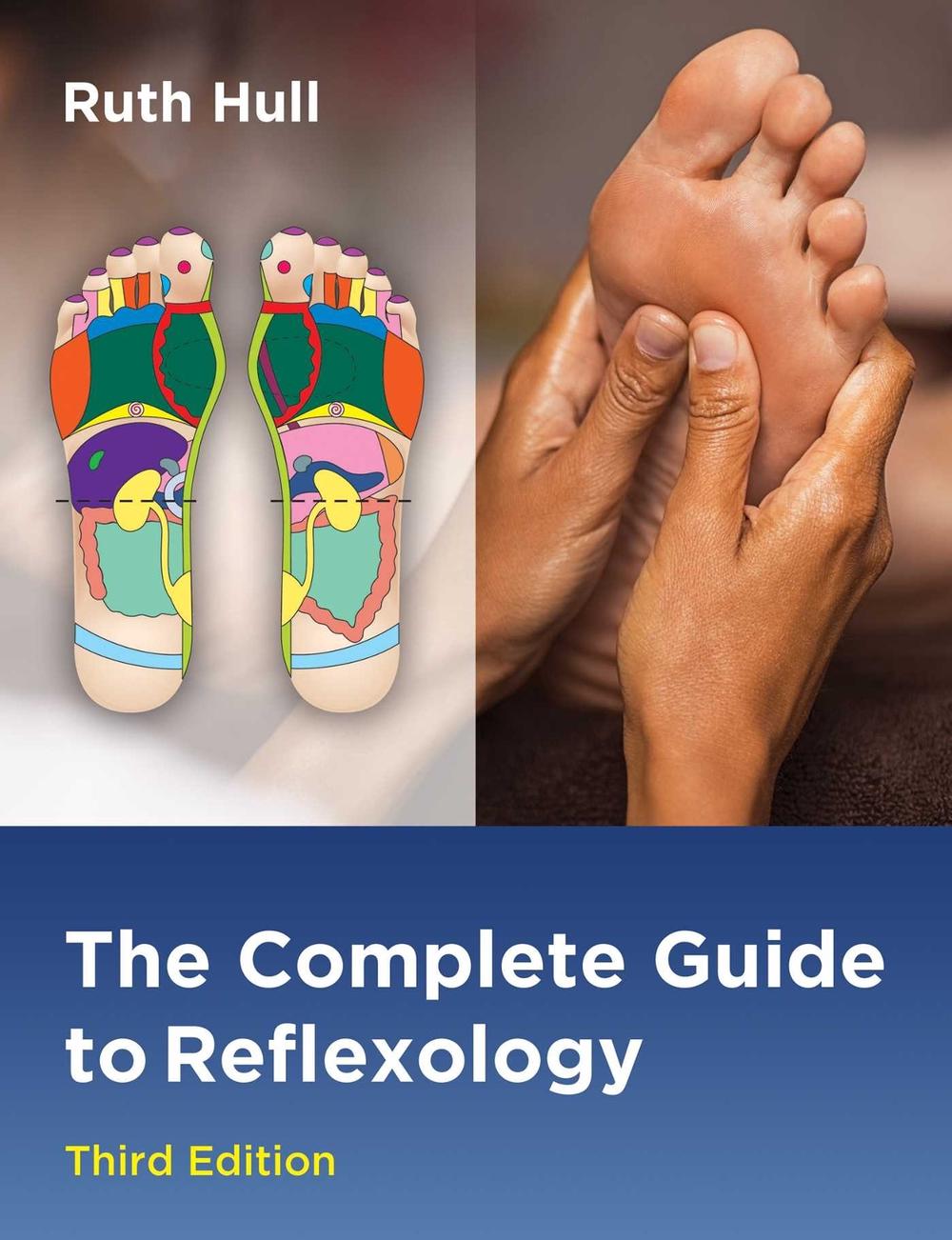 The Complete Guide to Reflexology, 9781644116258