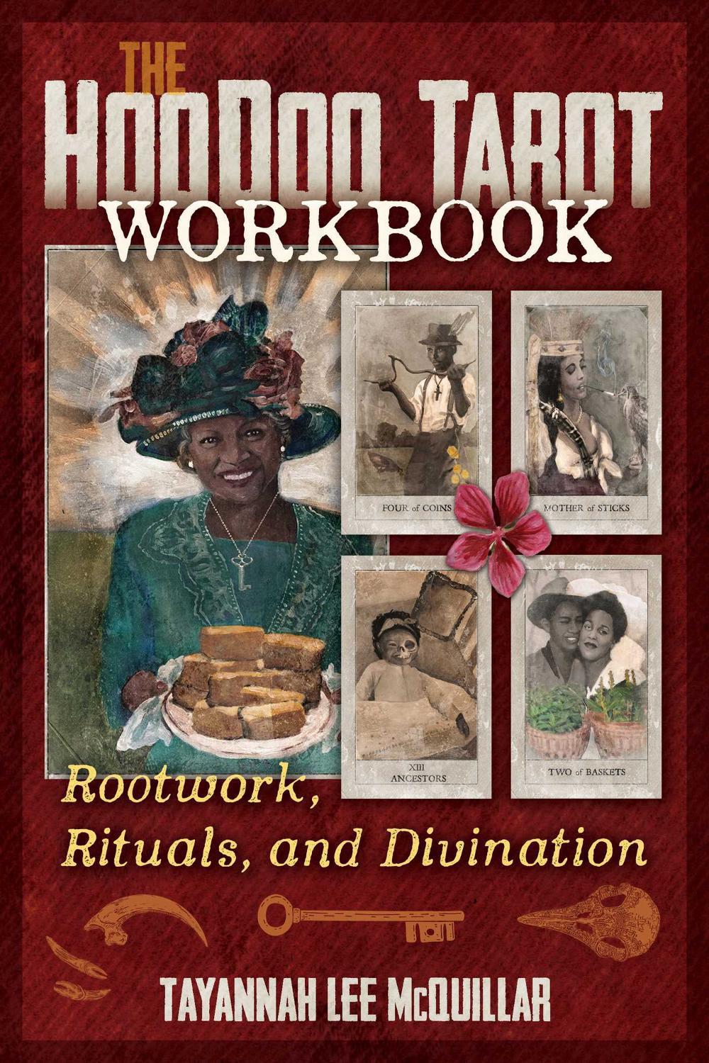 The Hoodoo Tarot Workbook by Tayannah Lee McQuillar - ISBN: 9781644116333