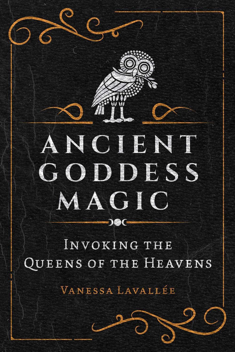 Ancient Goddess Magic, 9781644116456