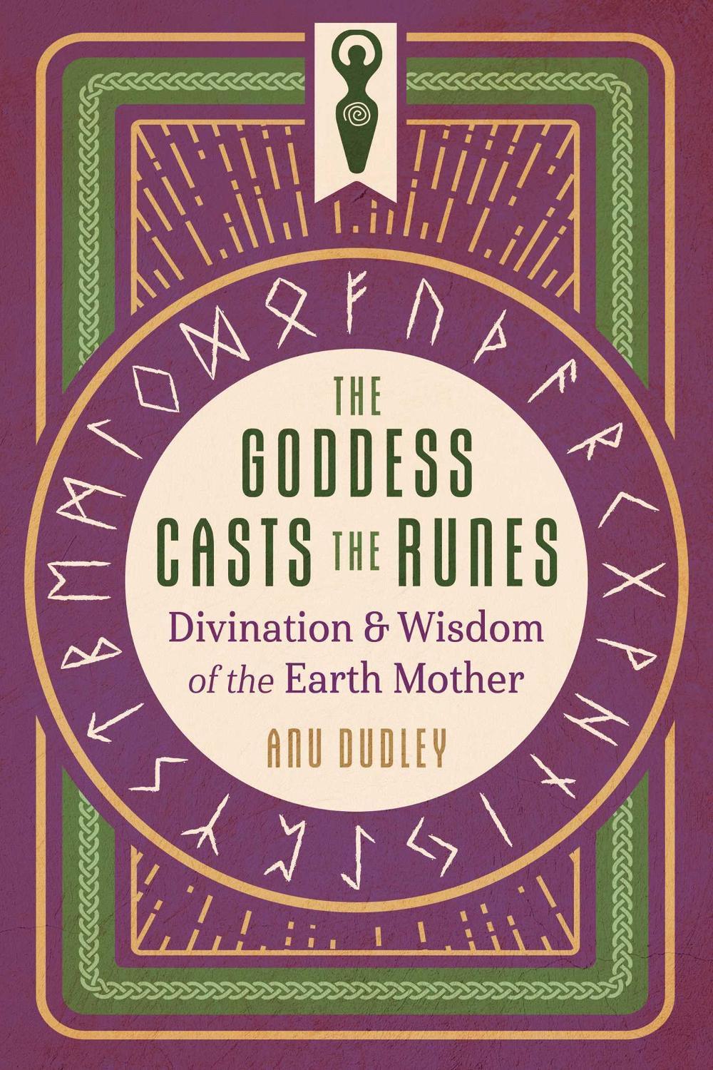 The Goddess Casts the Runes, 9781644117262