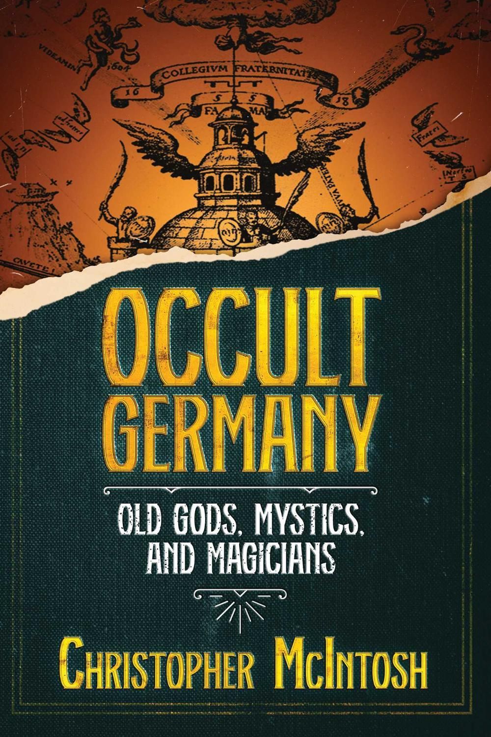 Occult Germany by Christopher McIntosh - ISBN: 9781644117347