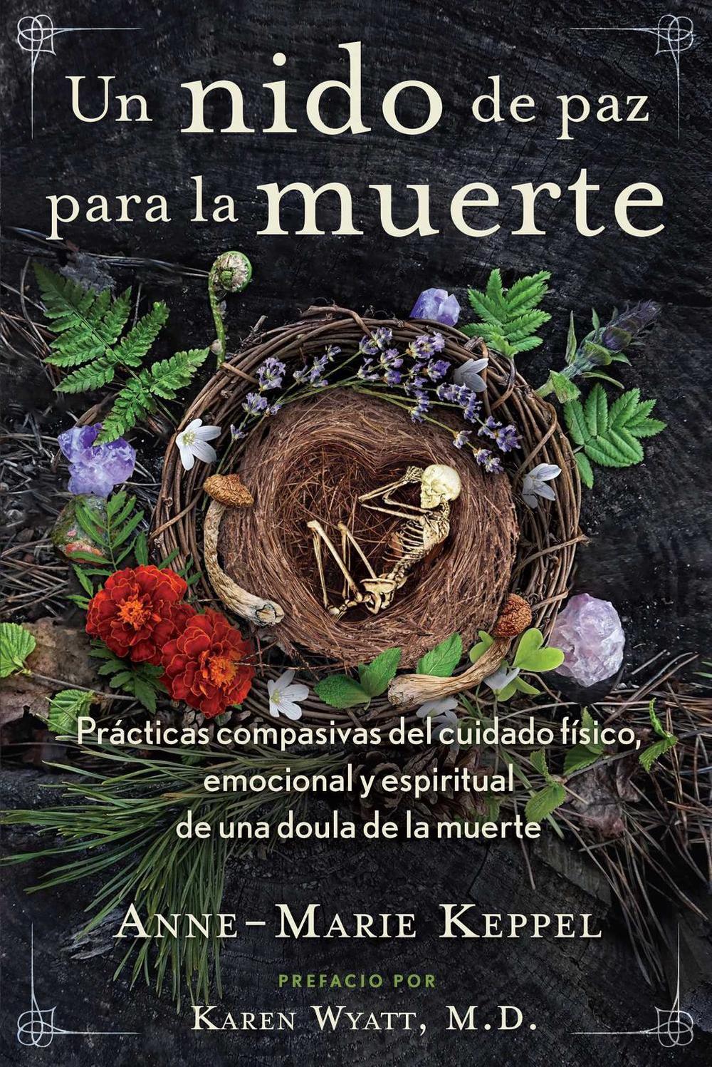 Un nido de paz para la muerte by Anne-Marie Keppel - ISBN: 9781644118276