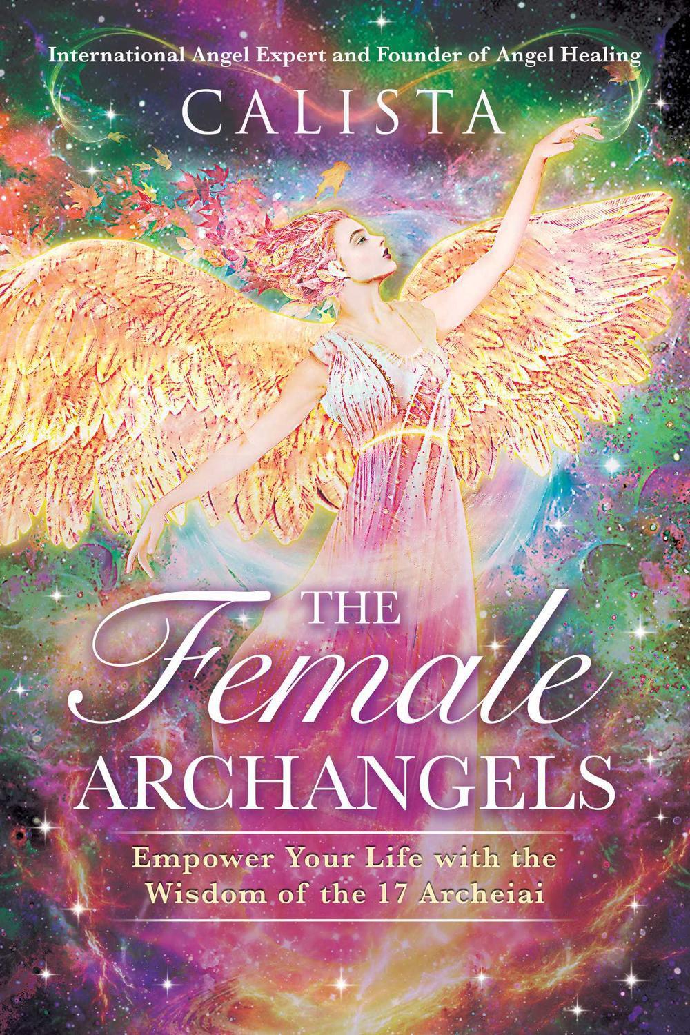 The Female Archangels by Calista - ISBN: 9781644118412