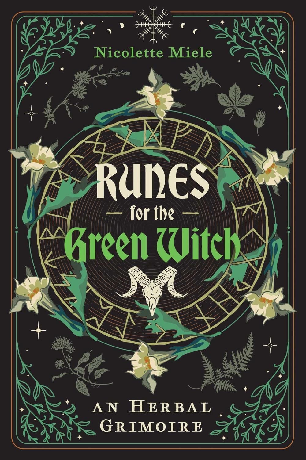 Runes for the Green Witch by Nicolette Miele - ISBN: 9781644118665