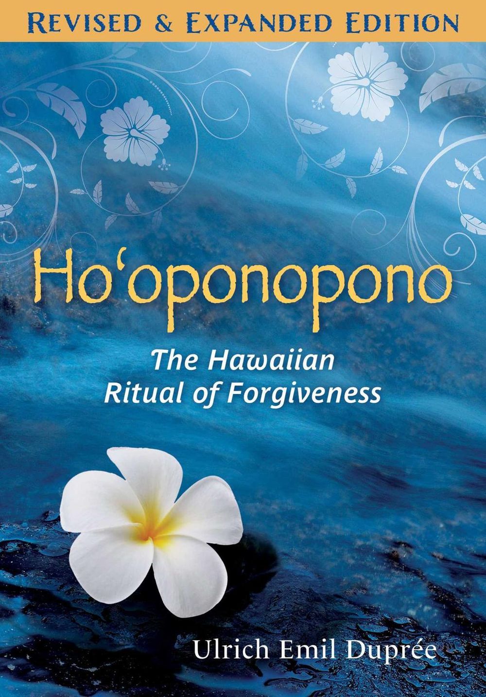 Ho'oponopono by Ulrich E. Duprée - ISBN: 9781644118801
