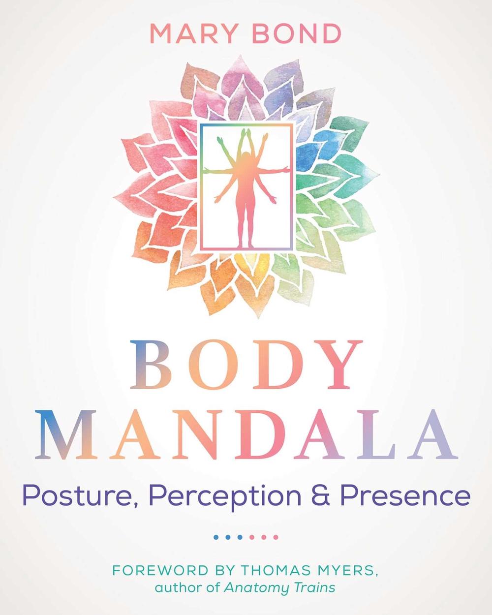 Body Mandala by Mary Bond - ISBN: 9781644118825
