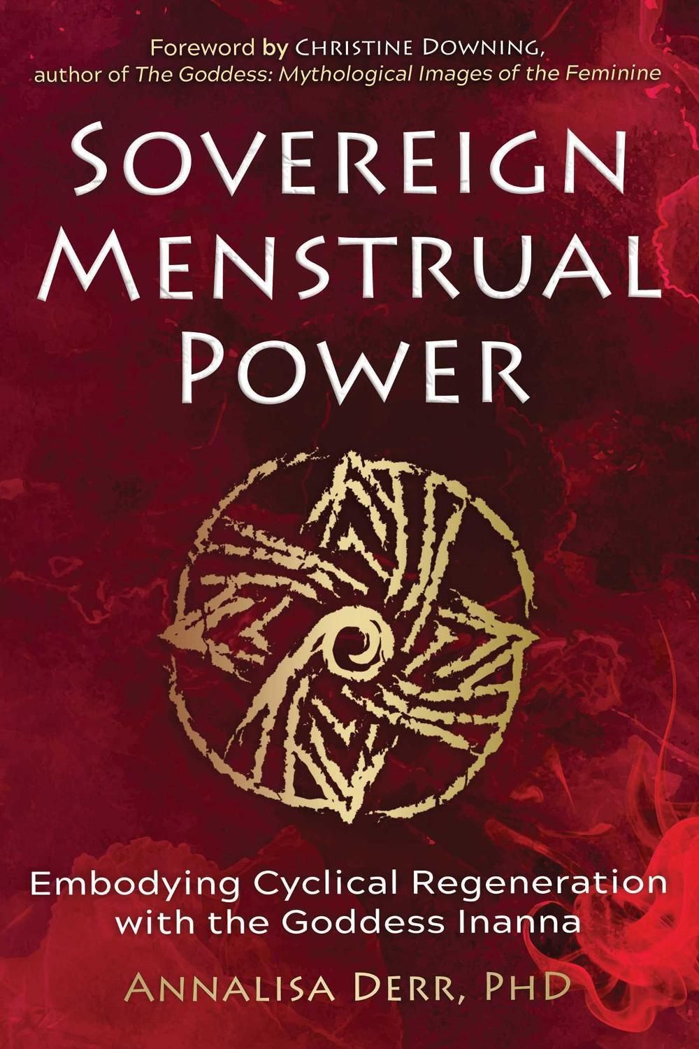 Sovereign Menstrual Power by Annalisa Derr - ISBN: 9781644119051