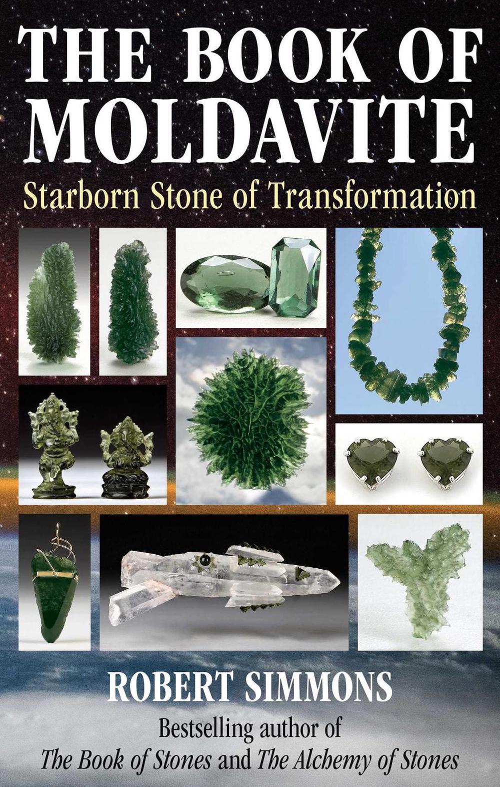 The Book of Moldavite by Robert Simmons - ISBN: 9781644119129