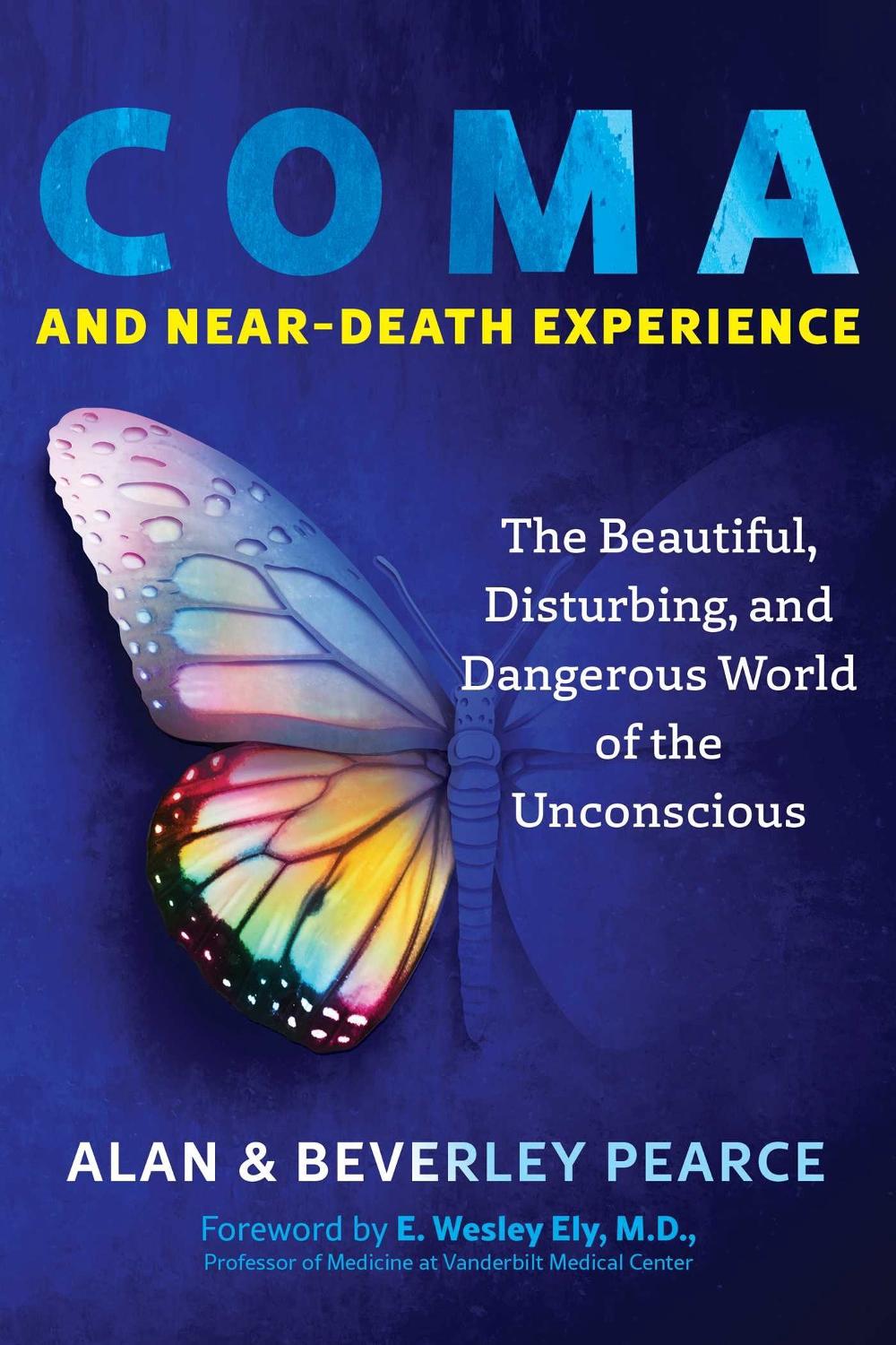 Coma and Near-Death Experience by Alan Pearce - ISBN: 9781644119211