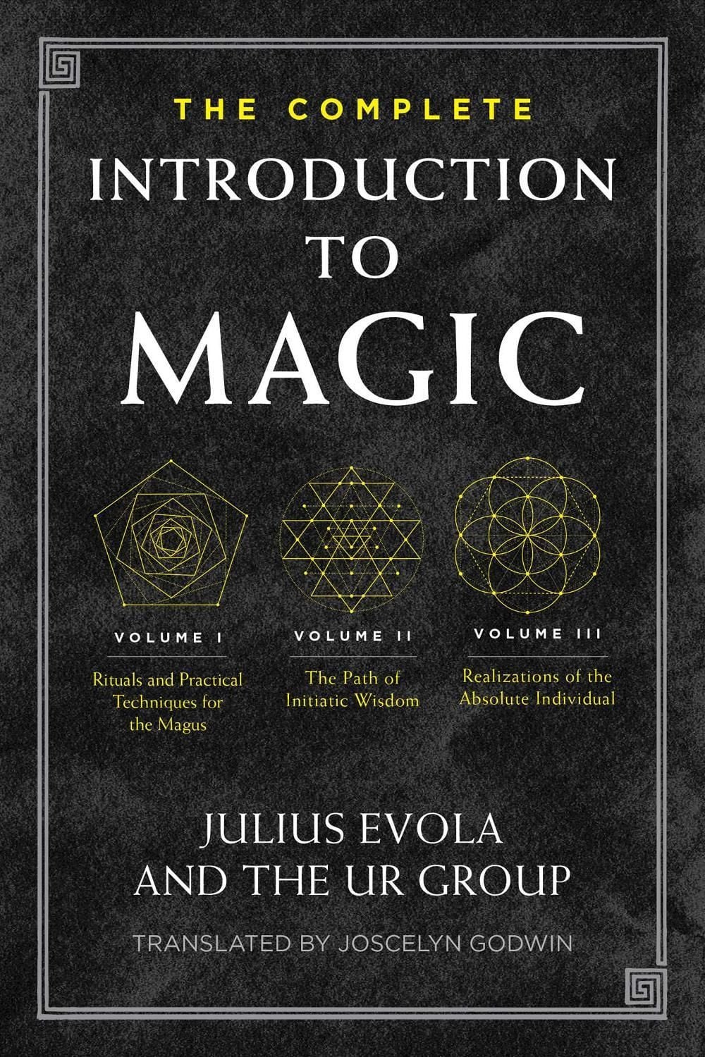 The Complete Introduction to Magic by Julius Evola - ISBN: 9781644119556