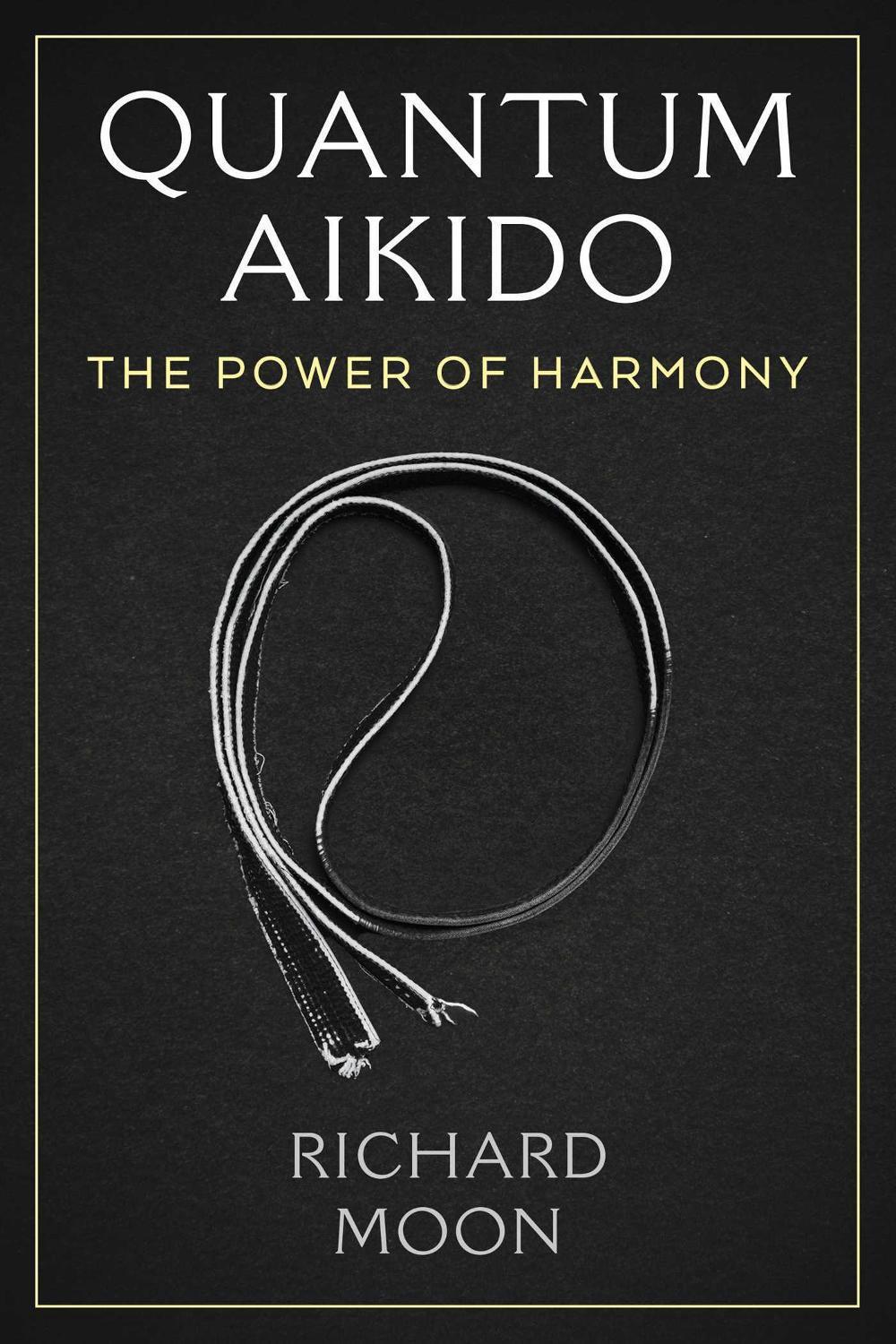 Quantum Aikido, 9781644119778