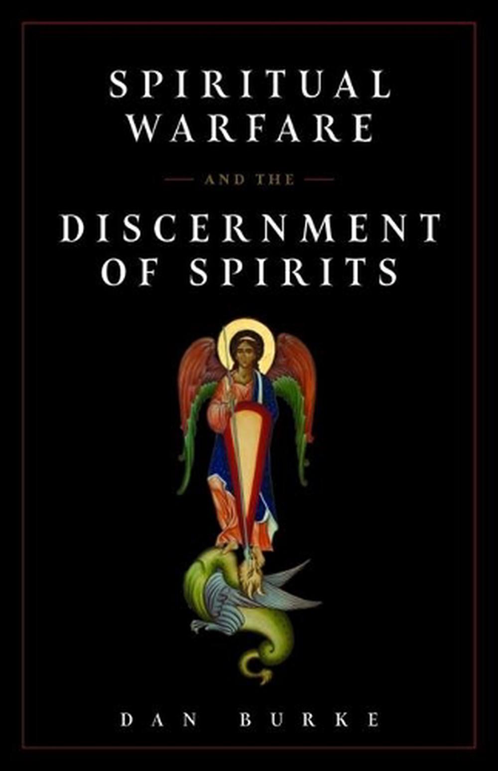 Spiritual Warfare and the Discernment of Spirits, 9781644132579