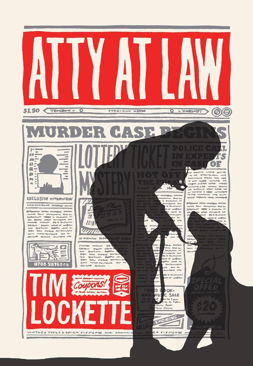 Atty At Law by Tim Lockette - ISBN: 9781644210123