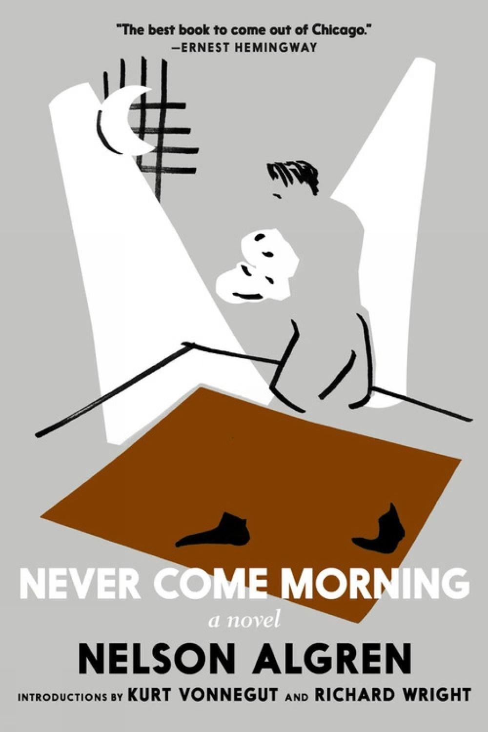 Never Come Morning by Nelson Algren - ISBN: 9781644210444