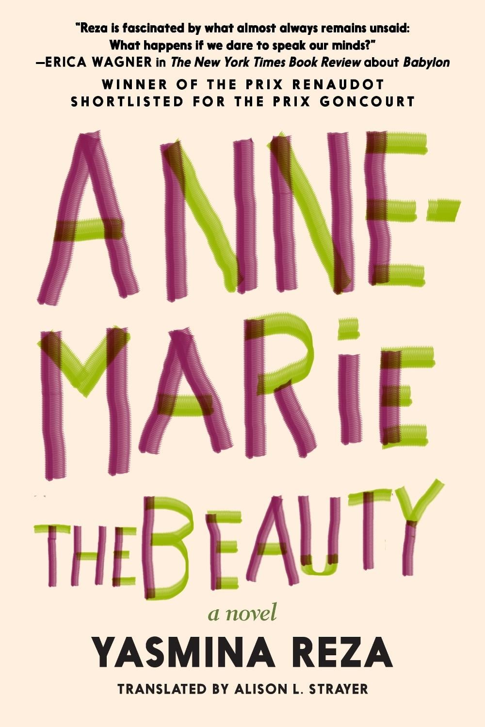 Anne-Marie the Beauty by Yasmina Reza - ISBN: 9781644210512