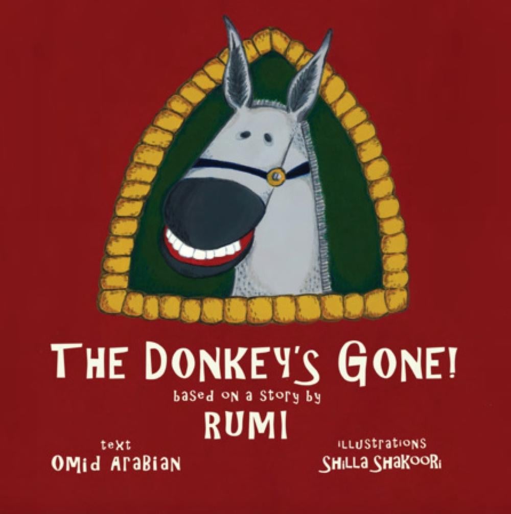 The Donkey's Gone by Omid Arabian - ISBN: 9781644210901