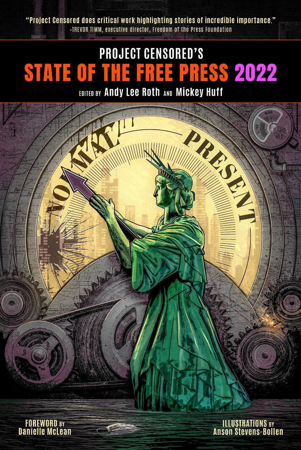 Project Censored's State of the Free Press 2022 by Mickey Huff - ISBN: 9781644211175