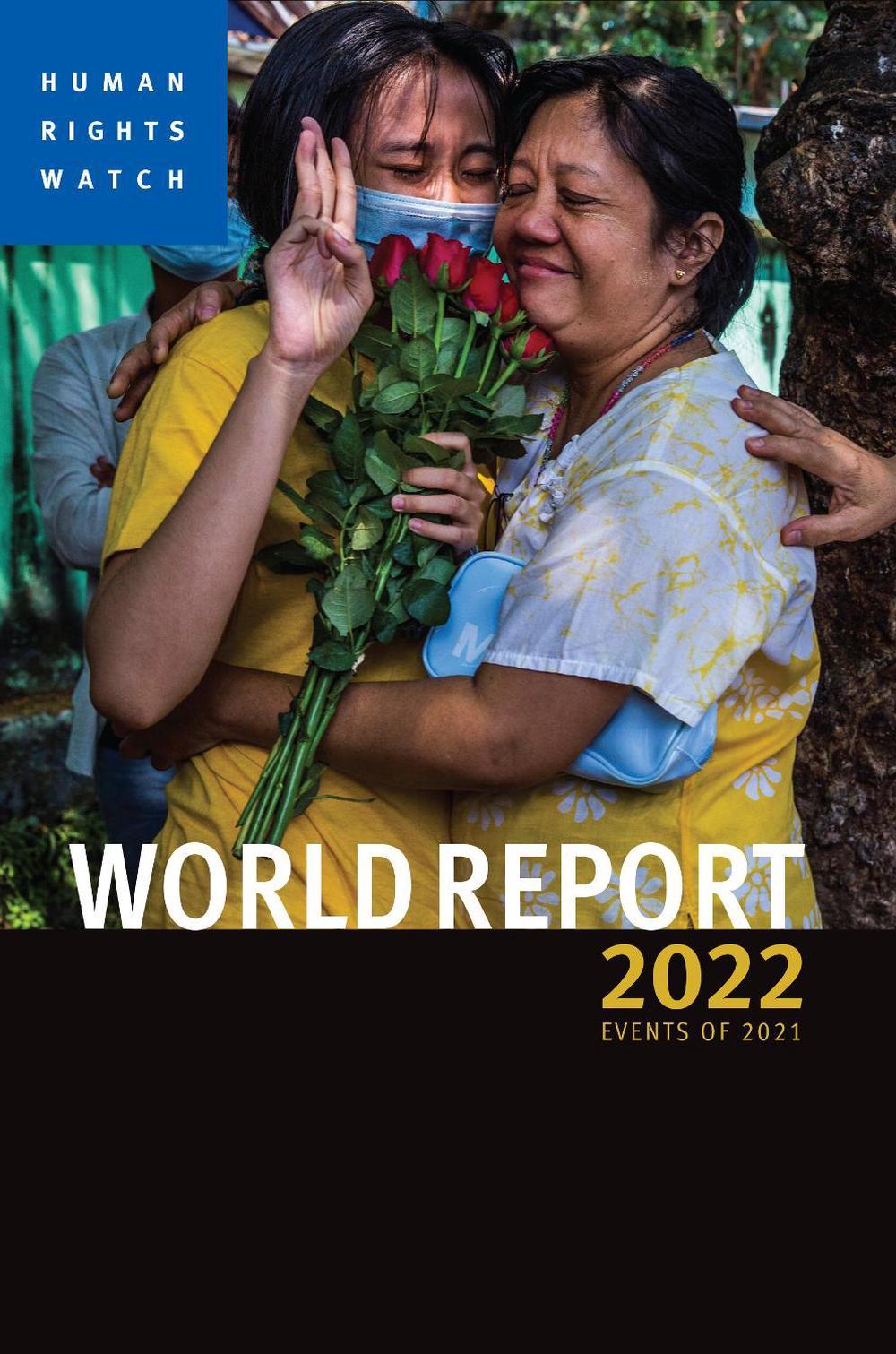 World Report 2022 by Human Rights Watch - ISBN: 9781644211212