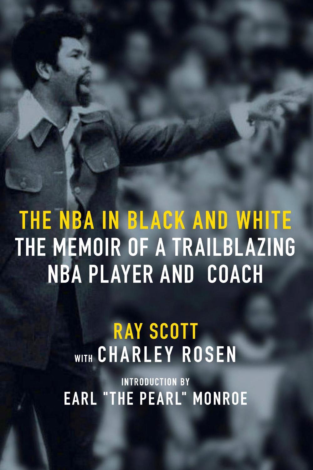 The NBA In Black and White by Ray Scott - ISBN: 9781644211984